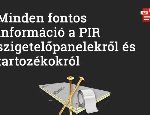 Minden fontos információ a PIR szigetelőpanelekről és tartozékokról